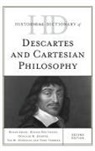 Roger Ariew, Roger Chene Ariew, Roger Des Chene Ariew, Ariew Roger, Dennis Des Chene, Dennis Des Chene... - Historical Dictionary of Descartes and Cartesian Philosophy