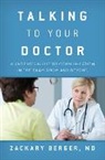 Zackary Berger, Berger Zackary - Talking to Your Doctor
