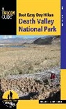 Bill Cunningham, Bill Cunningham, Bill Cunningham Cunningham, Polly Cunningham, Cunningham Bill, Cunningham Polly - Best Easy Day Hikes Death Valley National Park