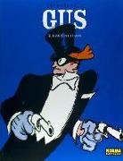 Christophe Blain - Gus 2, Bandido guapo