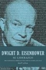 Geoff Loftus - Dwight D. Eisenhower su liderazgo