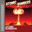 Russell Vandenbroucke - Atomic Bombers (Audio book)