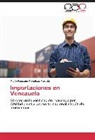 Marly Rossana Peñaloza Parada - Importaciones en Venezuela