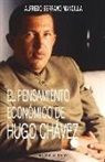 Alfredo Serrano Mancilla - El pensamiento económico de Hugo Chávez