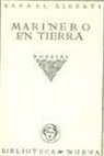 Rafael Alberti - Marinero en tierra