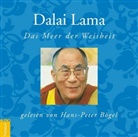 Dalai Lama, Dalai Lama XIV., Dalai Lama, Hubertus Bengsch, Hans-Peter Bögel - Das Meer der Weisheit, Audio-CD (Audiolibro)