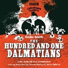 Dodie Smith, Brenda Blethyn, Full Cast, Nicky Henson, Patricia Hodge, Joan Sims - One Hundred and One Dalmatians (Hörbuch)