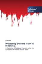 Al Khanif - Protecting 'Deviant' Islam in Indonesia