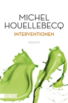 Michel Houellebecq - Interventionen