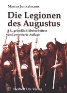 Marcus Junkelmann - Die Legionen des Augustus