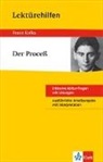Thomas Gräff, Franz Kafka - Lektürehilfen Franz Kafka "Der Proceß"
