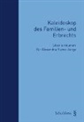 Daniel Abt, A Bäder Federspiel, Martin Künzli, Paul Eitel, Alexander Zeiter, Alexandra Zeiter - Kaleidoskop des Familien- und Erbrechts
