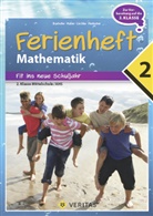 Emmeric Boxhofer, Emmerich Boxhofer, Fran Huber, Franz Huber, Ulrike Lischka, Ulrike u Lischka... - Mathematik Ferienhefte - AHS / NMS - Nach der 2. Klasse