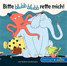 Alice Brière-Haquet, Kay Poppe, Barbara Schmidt, Simon Jäger, Anne Moll, Nina Petri... - Bitte blubb blubb rette mich!, 1 Audio-CD (Hörbuch)