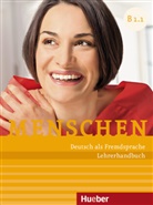 Susanne Kalender - Menschen - Deutsch als Fremdsprache - B1/1+2: Menschen - Deutsch als Fremdsprache. Menschen B1.1 und B1.2. Paket Lehrerhandbuch