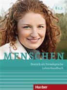 Susann Kalender, Susanne Kalender, Angela Pude - Menschen - Deutsch als Fremdsprache - B1/2: Menschen - Deutsch als Fremdsprache. Menschen B1.2. Lehrerhandbuch