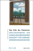 Karsten M. Drohsel, Karsten Michael Drohsel - Das Erbe des Flanierens