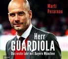 Martí Perarnau, Matthias Lühn - Herr Guardiola, Audio-CD (Hörbuch)