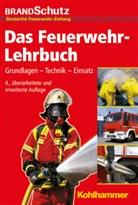 Redaktio BRANDSchutz, Feuerwehr-Zeitung, Redaktion BRANDSchutz/Deutsche Feuerwehr-Zeitung - Das Feuerwehr-Lehrbuch
