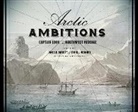 James K. (EDT)/ Nicandri Barnett, James K. Nicandri Barnett, James K Barnett, James K. Barnett, David L Nicandri, David L. Nicandri - Arctic Ambitions