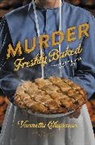 Vannetta Chapman - Murder Freshly Baked