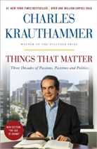 Charles Krauthammer - Things That Matter