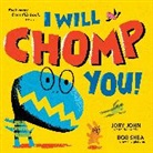 Jory John, Jory Shea John, Bob Shea, Bob Shea - I Will Chomp You!