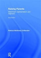 Patricia Crittenden, Patricia M. Crittenden, Patricia M. (Family Relations Institute Crittenden, Patricia Mckinsey Crittenden - Raising Parents