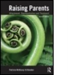Crittenden, Patricia Crittenden, Patricia M. Crittenden, Patricia McKinsey Crittenden - Raising Parents 2nd edition