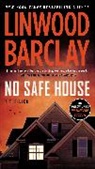 Linwood Barclay - No Safe House