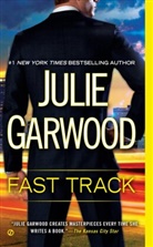 Julie Garwood - Fast Track