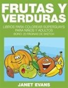 Janet Evans - Frutas y Verduras