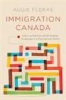Augie Fleras - Immigration Canada