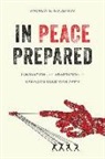 Andrew B. Godefroy - In Peace Prepared