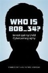 Patrice Corriveau, Francis Fortin, Francis/ Corriveau Fortin - Who Is Bob_34?