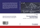 Xiang Li, Wan Lin Wong, Wan Ling Wong - Bayesian Modeling in Ophthalmology
