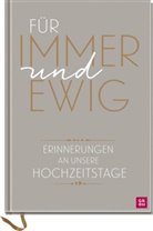 Groh Verlag, Joachim Groh, Groh Verlag - Für immer und ewig
