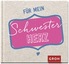 Groh Verlag, Joachi Groh, Joachim Groh, Groh Verlag - Für mein Schwesterherz