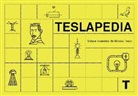 Teslapedia : vida e inventos de Nikola Tesla