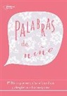 Granja Escuela de Santa Maria de Palautordera La Granja - Palabras de niño : el libro que escucha a los niños y despierta a los mayores