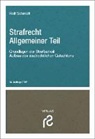 Rolf Schmidt, Rolf (Prof. Dr.) Schmidt - Strafrecht Allgemeiner Teil
