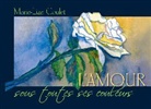 Marie-Liza Coulet - L'amour sous toutes ses couleurs