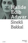 Halide Edib Adivar, Halide Edib Adivar - Sinekli Bakkal