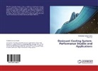 Prachi Rai, Shailendra Kuma Shukla, Shailendra Kumar Shukla - Desiccant Cooling System-Performance Studies and Applications