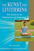 Steve Richards - Die Kunst des Levitierens