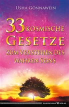 Usha Gönnawein - 33 kosmische Gesetze zum Verstehen des wahren Seins