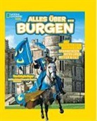 Crispin Boyer, Peter Brown - National Geographic KiDS: Alles über - Burgen
