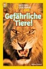 Melissa Stewart - National Geographic KiDS - Gefährliche Tiere!