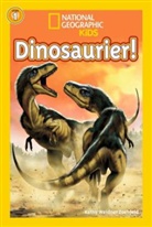 Kathleen Weidner Zoehfeld, Kathleen Weidner Zoehfeld - National Geographic KiDS - Dinosaurier!