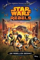 Michael Kogge - Star Wars Rebels - Die Rebellion beginnt